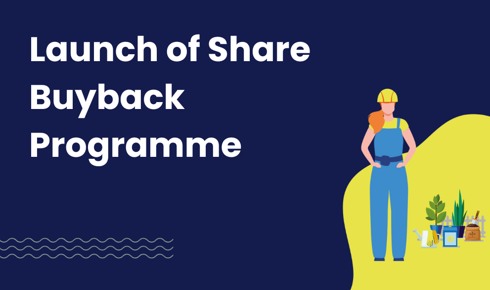 Signpost of Launch of Share Buyback Programme